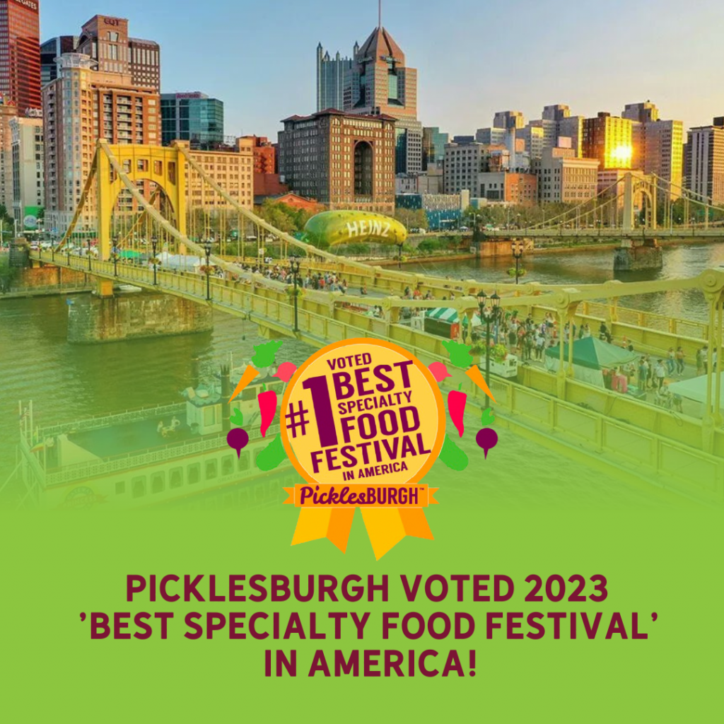 Picklesburgh voted 2023 ‘Best Specialty Food Festival’ in America